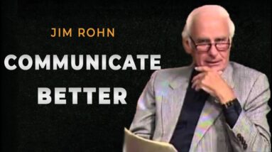How to Improve Your Communication Skills by Jim Rohn