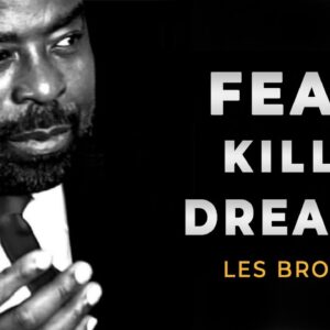 How to Overcome Fear of Failure | Les Brown Motivation