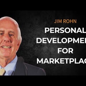 Become More Valuable to the Marketplace | Jim Rohn Motivational Video