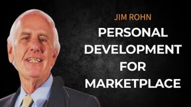 Become More Valuable to the Marketplace | Jim Rohn Motivational Video